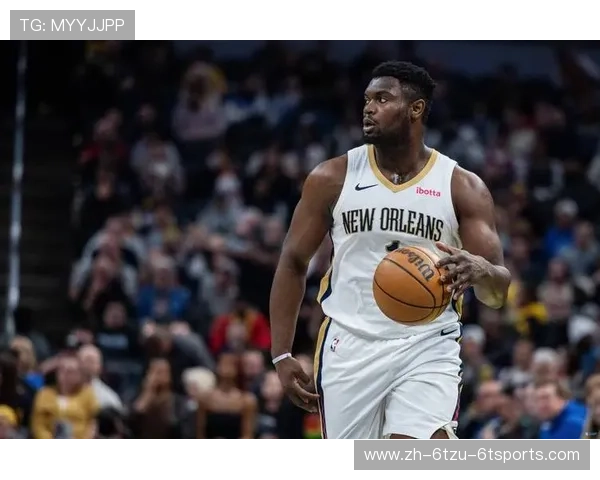 鹈鹕队2024年在锡安健康出战时展现出的阵容上限分析